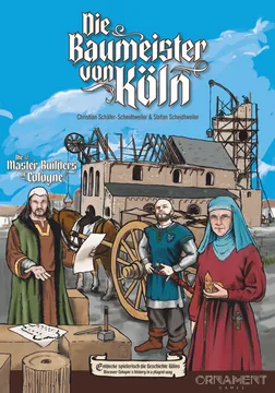 Die Baumeister von Köln
