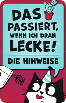 Was passiert wenn ich dran lecke?